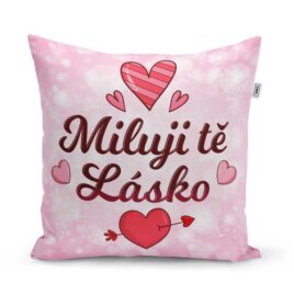Polštářek s potiskem – Miluji tě, lásko – 40 x 40 cm – Sablio