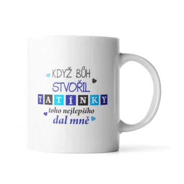 Dárkový hrneček – Když Bůh stvořil tatínky – 330 ml – Sablio